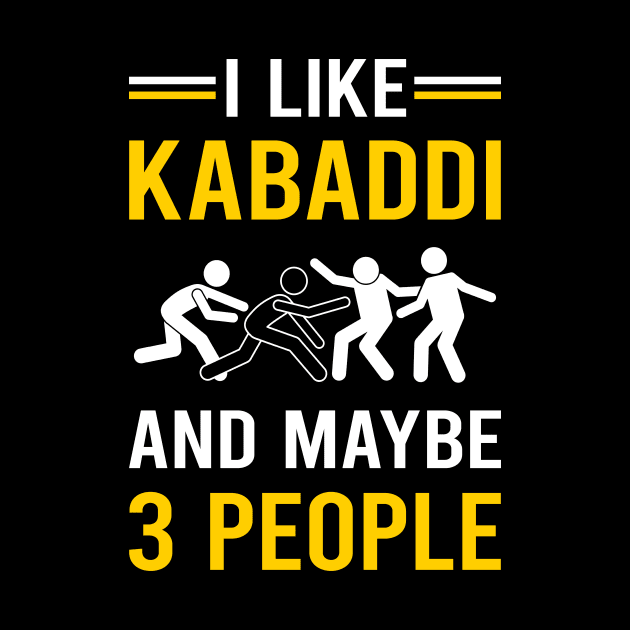 3 People Kabaddi by Good Day
