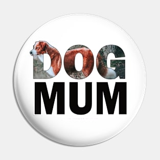 DOG MUM - Brown and white collie oil painting word art Pin