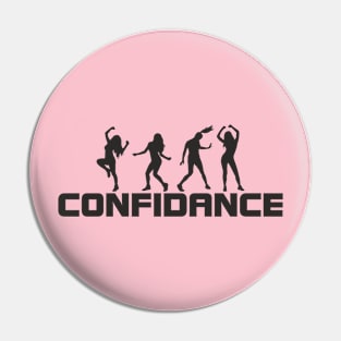 confidance Pin