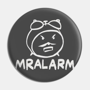 Mr. Alarm Pin