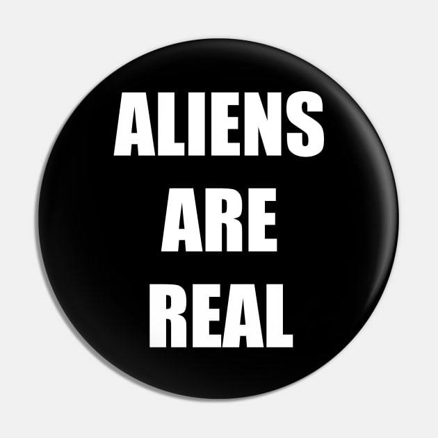 Aliens are Real Pin by Nerdlight Shop