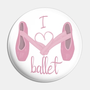 I heart ballet Pin