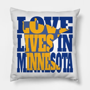 Love Lives in Minnesota Pillow