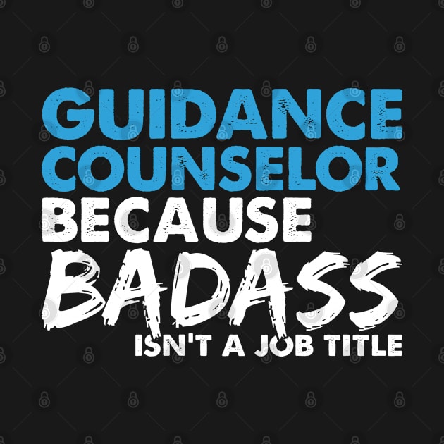 Guidance counselor because badass isn't a job title. Suitable presents for him and her by SerenityByAlex