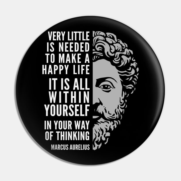Marcus Aurelius Quote: A Happy Life Pin by Elvdant