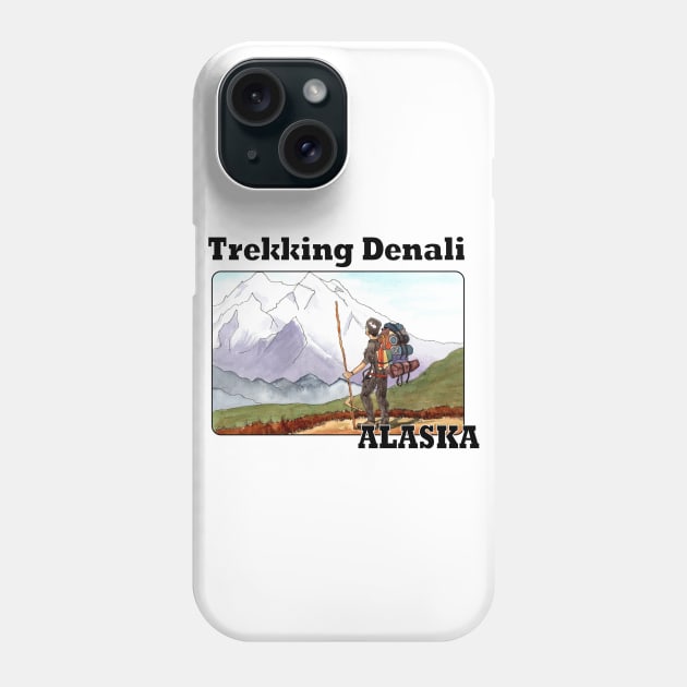 Trekking Denali, Alaska Phone Case by MMcBuck