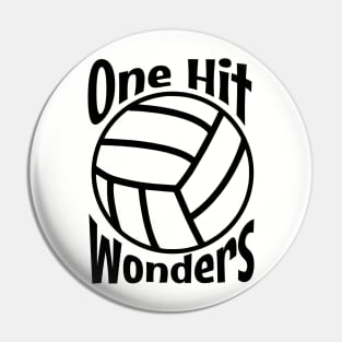 One Hit Wonders Pin