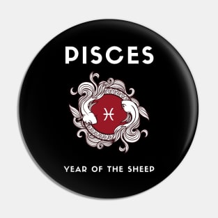 PISCES / Year of the SHEEP Pin