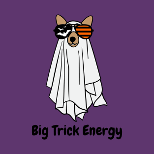 Big Trick Energy Ghost Dog T-Shirt