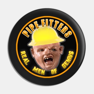 Pipe Fitters - Real Men of Genius Pin