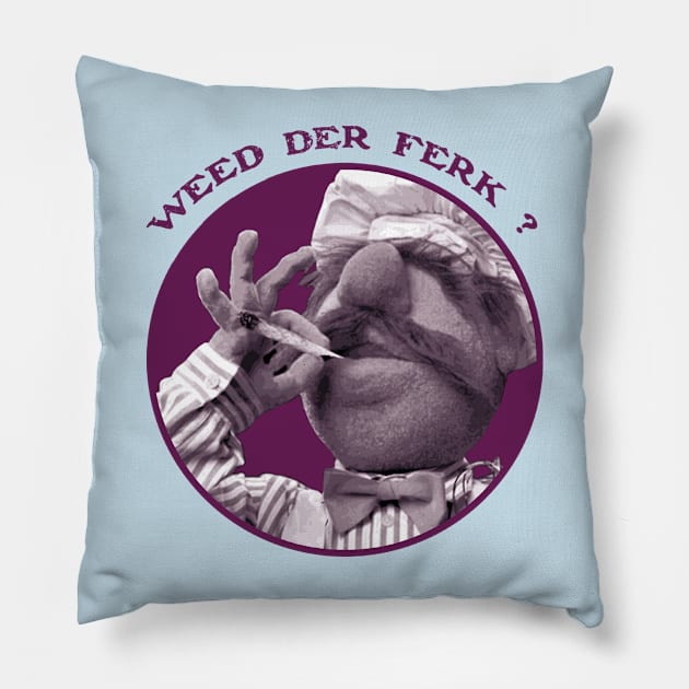 Vert Der Ferk - The Swedish Chef Retro - Weed Magenta Pillow by Sayang Anak