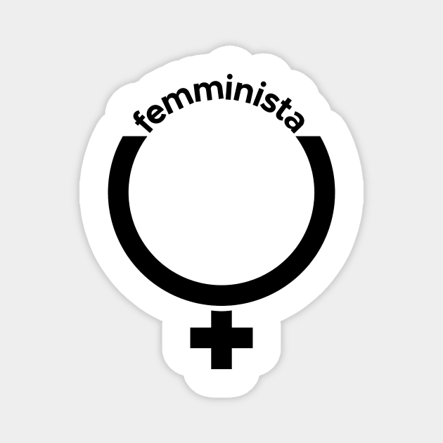 Feminist Italian Femminista Magnet by Pollylitical