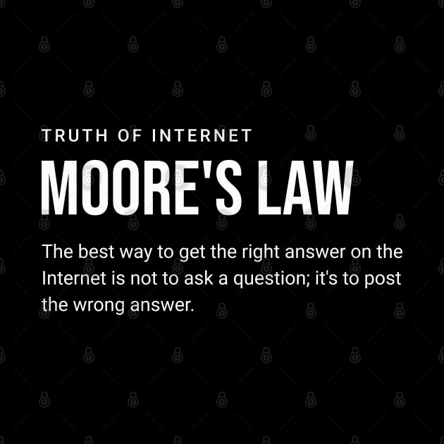 Post the wrong answer - funny quote it is Cunningham's Law by OurCCDesign