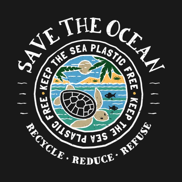 Save The Oceans Keep The Sea Plastic Free Turtle by SnugFarm