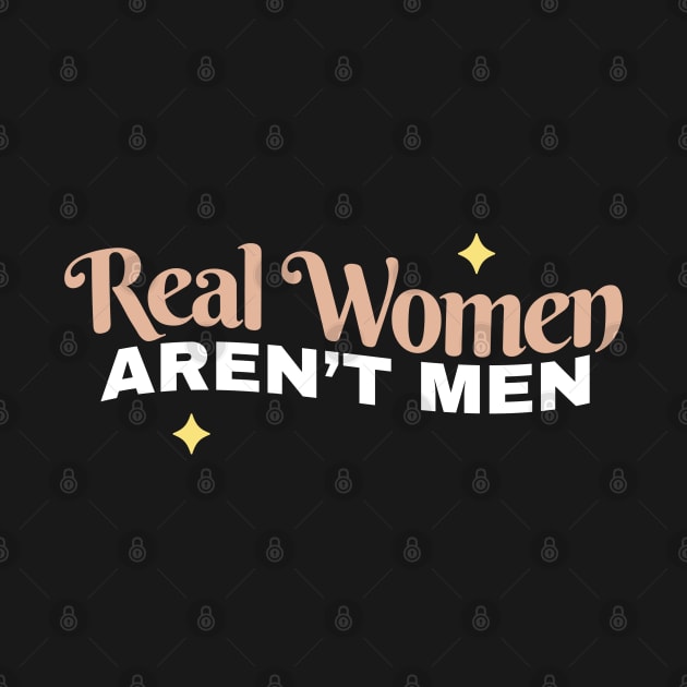 Real women arent men Funny by Can Photo