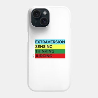 ESTJ - MBTI 16 personalities test Phone Case