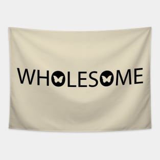 Wholesome Being Wholesome Tapestry