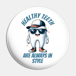 Funny cool dentist quote tooth design Pin