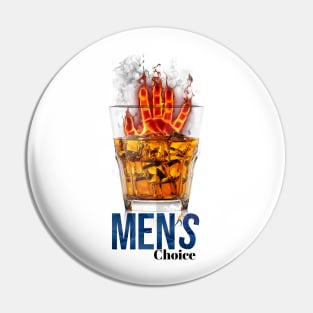 Men's choice Pin