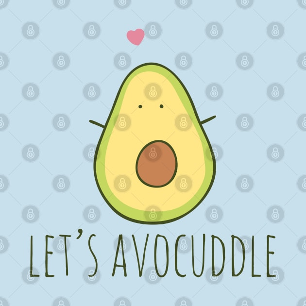 Let's Avocuddle by myndfart