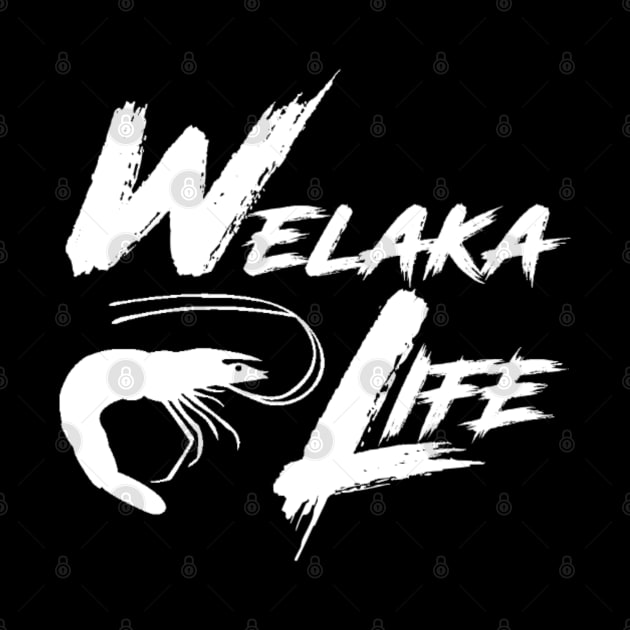 Welaka Life 3 by Welaka Life