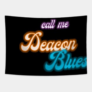 Call Me Deacon Blues Tapestry