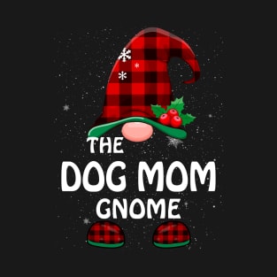 Dog Mom Gnome Buffalo Plaid Matching Family Christmas Funny Pajama T-Shirt