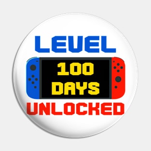 Level 100 Days Unlocked 100th Day of School Student Teacher Pin