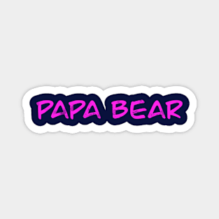 Papa Bear (Neon) Magnet