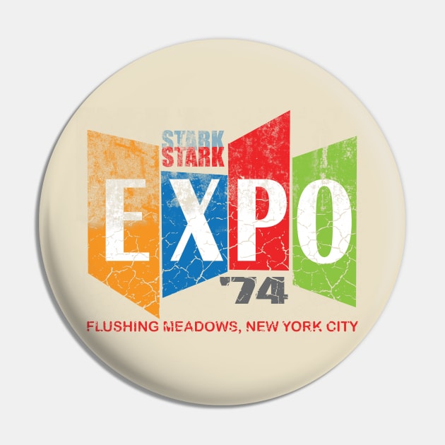 Stark Expo 74 - distressed Pin by MonkeyKing