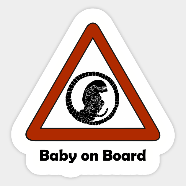 Baby On Board Alien Sticker Teepublic