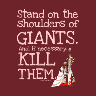 On the Shoulders of Giants T-Shirt