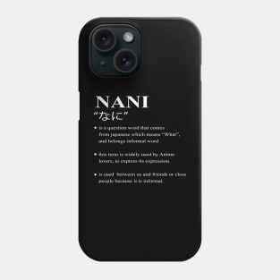 Nani Phone Case