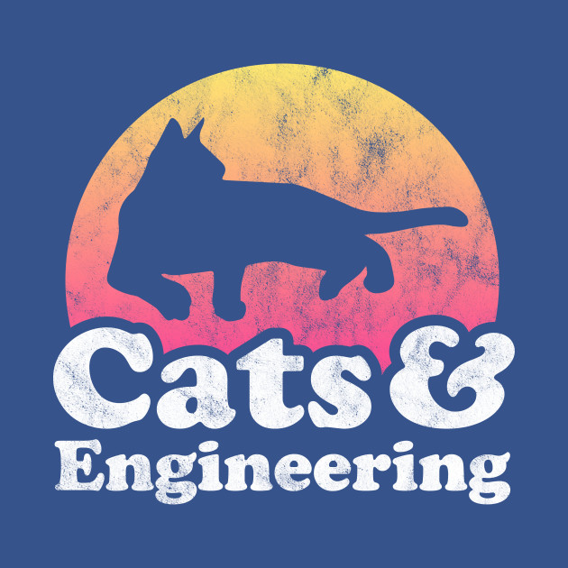 Discover Cats and Engineering Gift - Engineering - T-Shirt