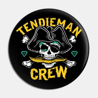 Tendieman Pin