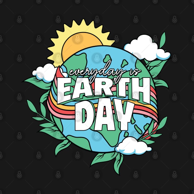 Everyday is Earth day by MZeeDesigns