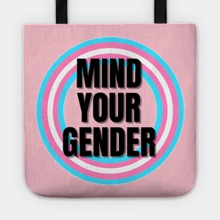 Mind Your Gender Transgender Support Design Tote