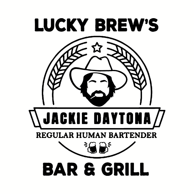 Jackie Daytona,Lucky Brew's Bar and Grill , What We Do In The Shadows Fan by FitMeClothes96
