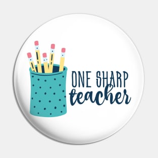 One Sharp Teacher Pencil Cup Pin