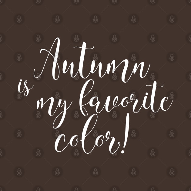 Autumn Is My Favorite Color by LisaLiza