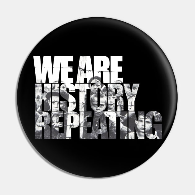 History Repeating Pin by SaySomethingDesign