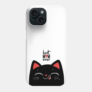 Best mom ever cat Phone Case