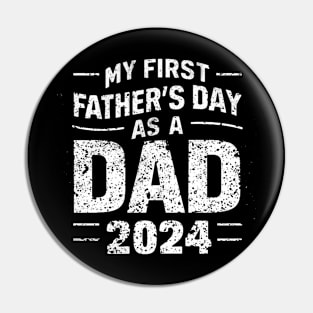 First Time Dad Est 2024 Fathers Day Pin