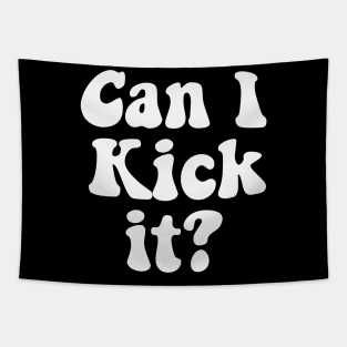 Can I Kick It Retro Tapestry