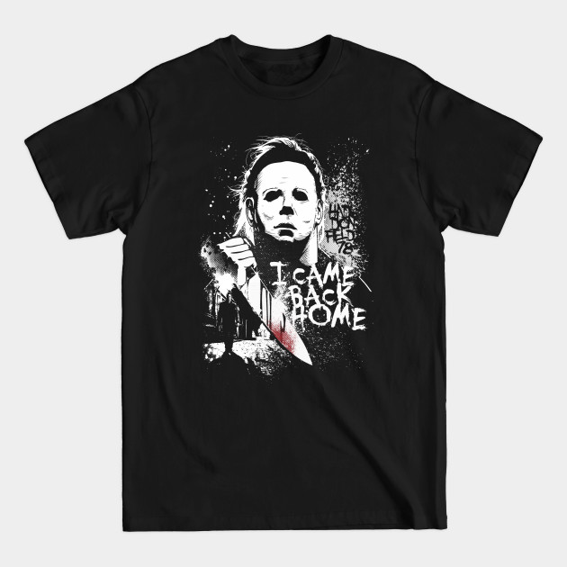 Disover I came back Home - Halloween - T-Shirt