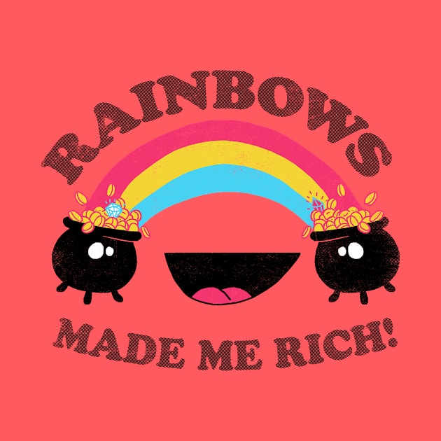 Rainbows Made Me Rich by Hillary White Rabbit