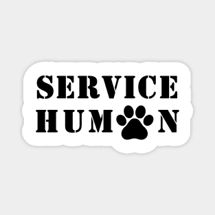 Service Human in Stencil Font Magnet