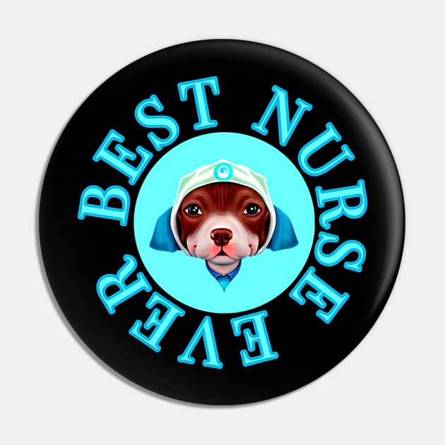 Best Medical Nurse Cute Pitbull Design Pin by Edongski303 Teepublic Merch