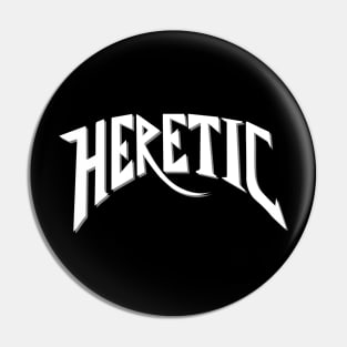 Heretic Pin