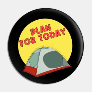Plan for Today Pin